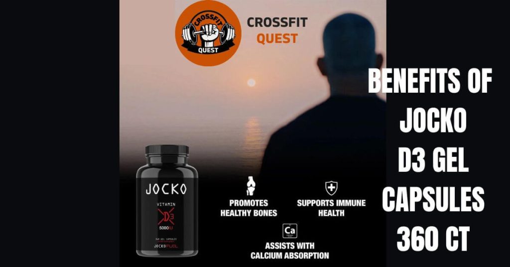 Benefits of Jocko D3 Gel Capsules 360 CT